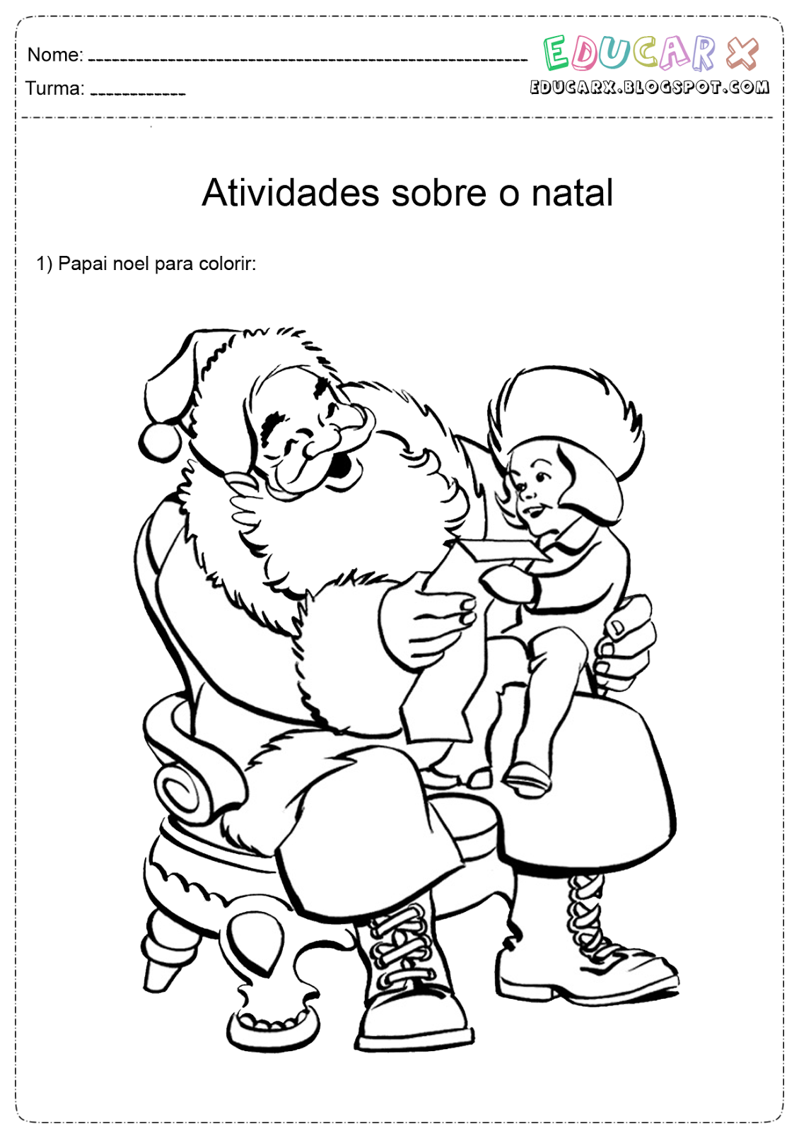 Educar X: Papai noel para colorir, pintar e imprimir