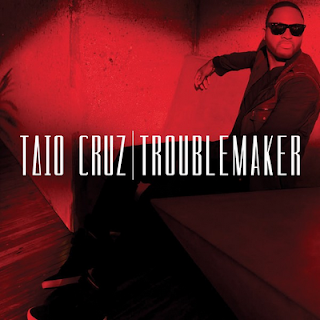 Taio Cruz - Troublemaker Lyrics