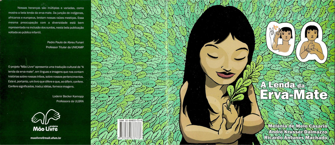 Reticências da Larissa…: Livro - A lenda da erva-mate