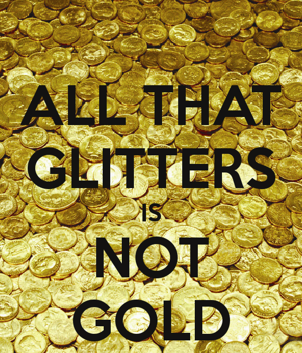 essay on proverb old is gold All that glitters is not gold all that glitters is not gold essay as he ambled slowly past the monster trees and the moon he saw an old rusty barbecue. essay on proverb old is gold All that glitters is not gold all that glitters is not gold essay as he ambled slowly past the monster trees and the moon he saw an old rusty barbecue.