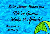 Sister Stamps Release #14