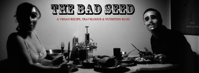 The Bad Seed : Vegan Food & Culture For Dummies
