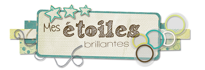 Mes étoiles brillantes