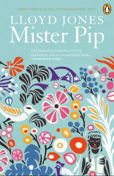 Mister Pip by Lloyd Jones