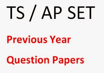 AP/ TS SET Previous Year Question Papers AP/ TS SET Previous Year Question Papers