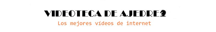 Videoteca de ajedrez