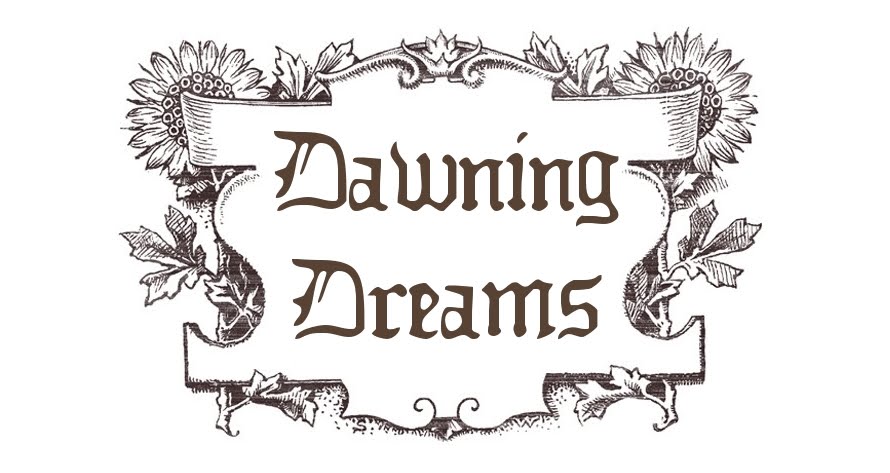 Dawning Dreams Blog