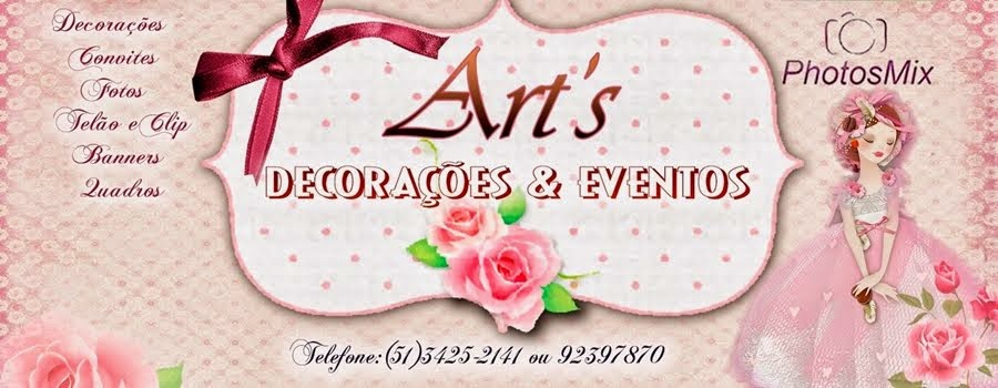 Arts Decorações e Eventos                   whatsapp: (51) 9239-7870