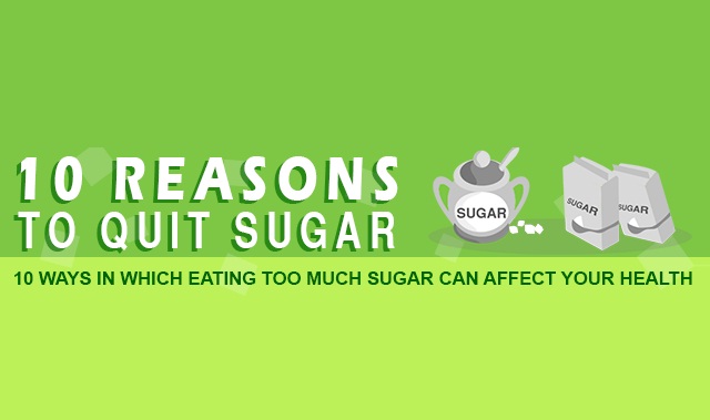 8 Reasons To Quit Your Day 10 reasons to quit sugar infographic visualistan 8 Reasons To Quit Your Day 10 reasons to quit sugar infographic visualistan