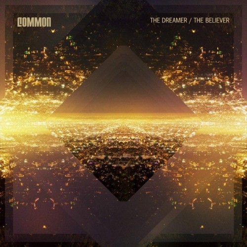 Common-The-Dreamer-The-Believer-500x500.jpg