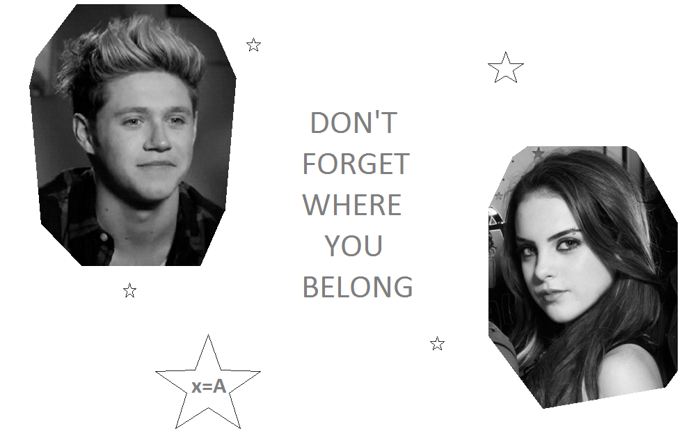 DON'T FORGET WHERE YOU BELONG