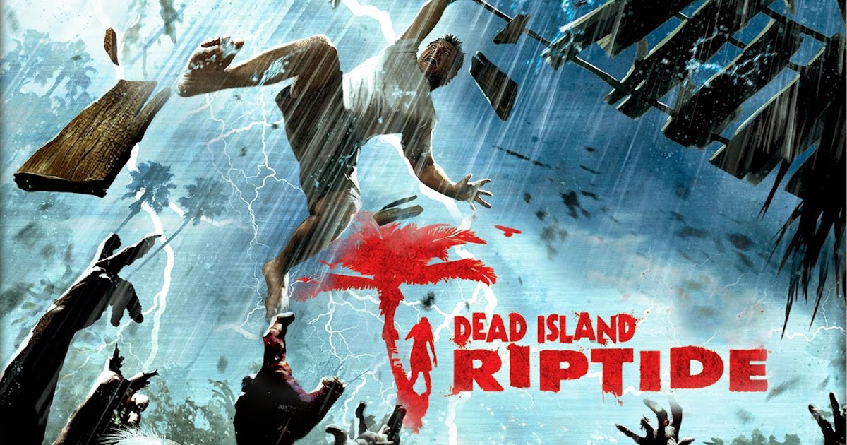 Dead Island: Riptide Definitive Edition - Full Game (No Commentary)