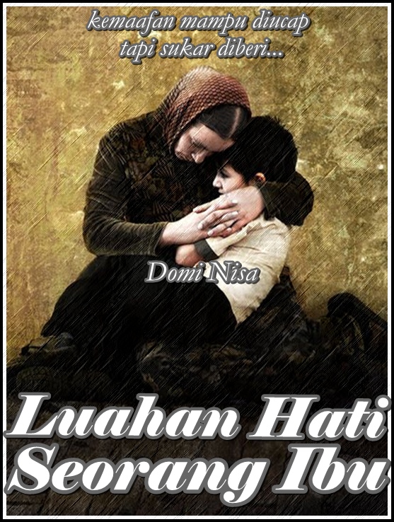 Bila Si Domi Nisa Mengarut Luahan Hati Seorang Ibu