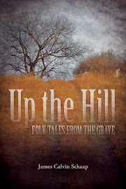 Up the Hill: Folk Tales from the Grave