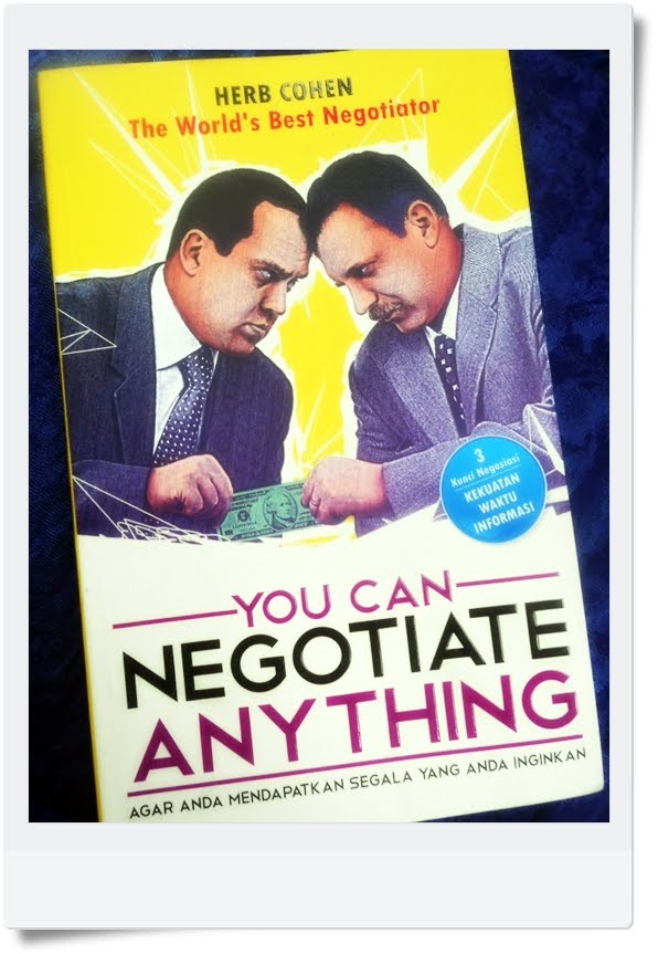 Gudang Buku Dinda YOU CAN NEGOTIATE ANYTHING, Herb Cohen