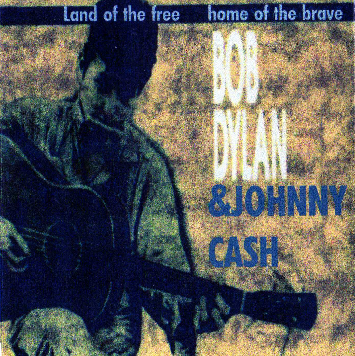 bob dylan land of the free home of the brave bob dylan land of the free home of the brave