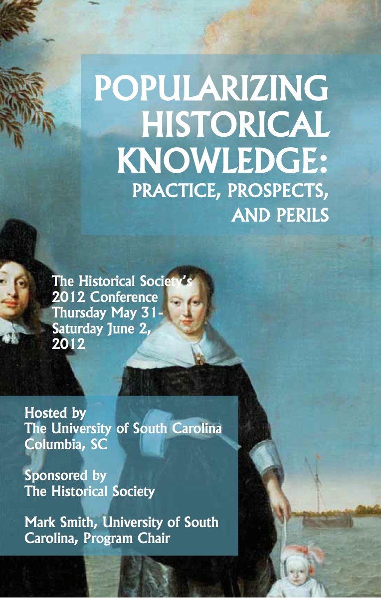 The Historical Society Popularizing Historical Knowledge Conference