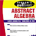 Schaum's Outline of Abstract Algebera by Lloyd R. Jaisingh Second Edition Free Download