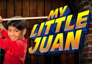 My Little Juan Horror Fantasy Comedy TV Series ABS-CBN Kapamilya My Little Juan Horror Fantasy Comedy TV Series ABS-CBN Kapamilya