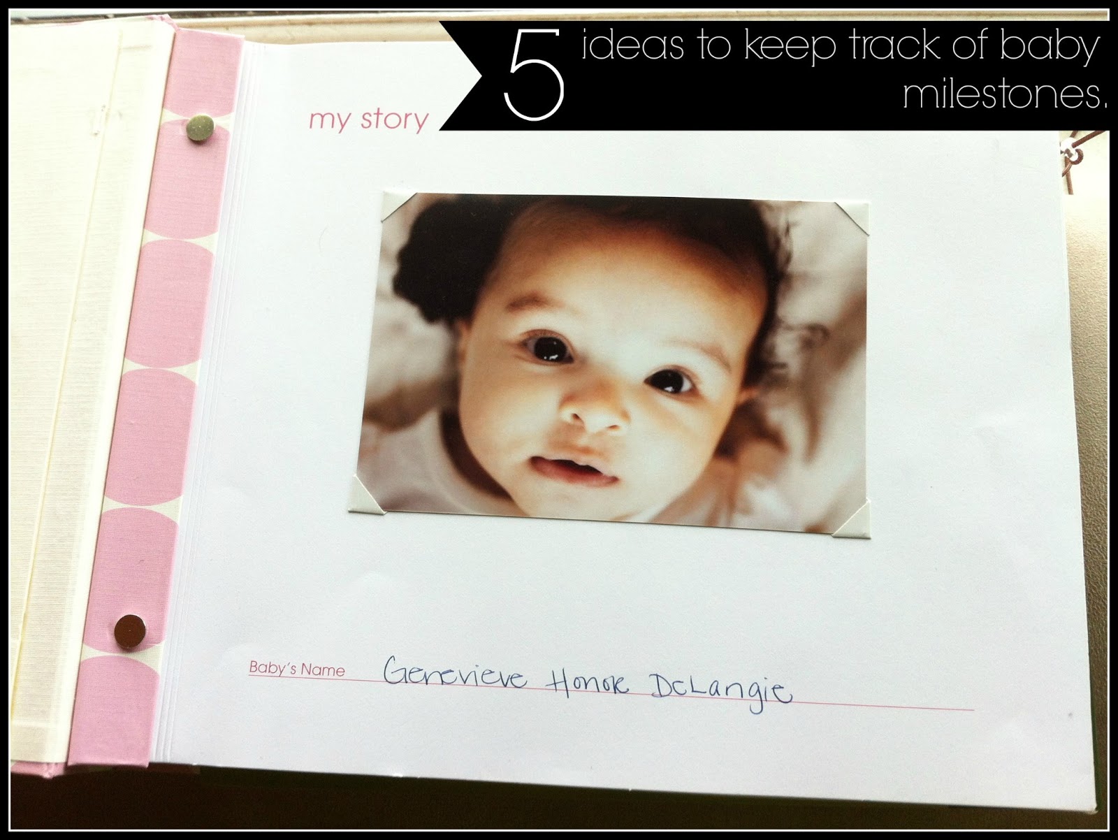 5 Ideas for Keeping Track of Baby Milestones {and a peek at Nadia's