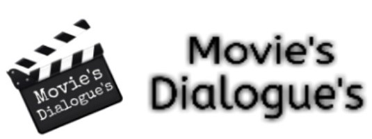 Movie Dialogues - Bollywood Movie Dialogue, Hollywood Movie Dialogue