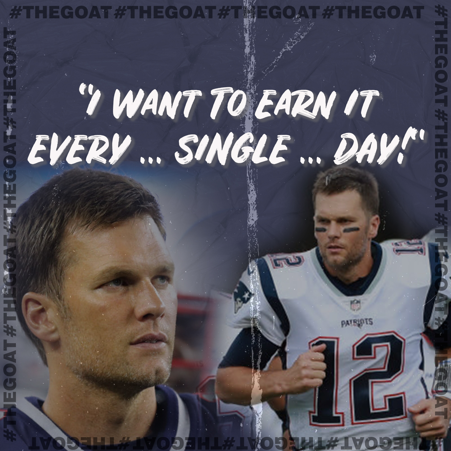Tom Brady Earn It