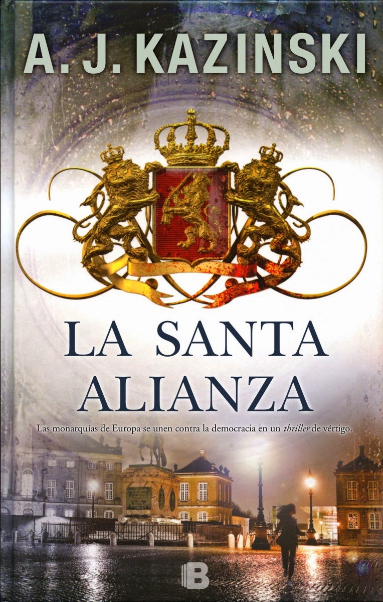 Libros que hay que leer "La santa alianza" A. J. Kaziinski