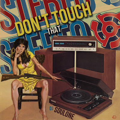 DJ Soul One - Don’t Touch That Stereo (2010)