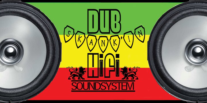 Dub Skank'in Hifi Soundsystem
