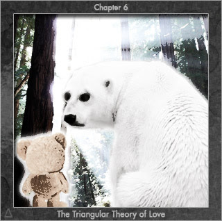 The Triangular Theory of Love, Chapter 6
