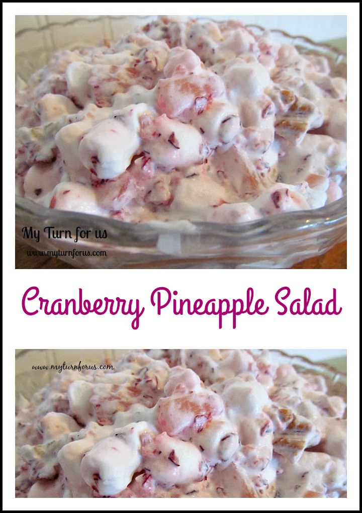 My Turn for us Cranberry Salad with Pineapple and Marshmallows