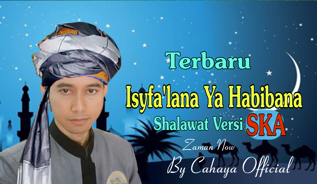 Sholawat Isyfa'lana Cover Cahaya