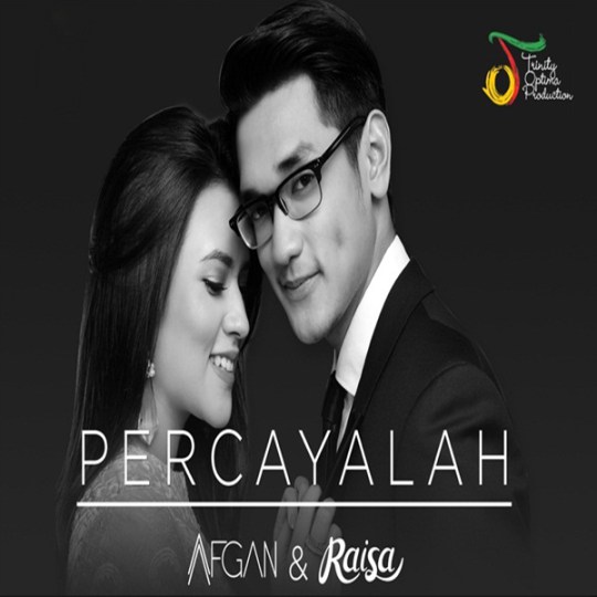 Download Lagu Afgan Ft Raisa Percayalah Gratis Mp3