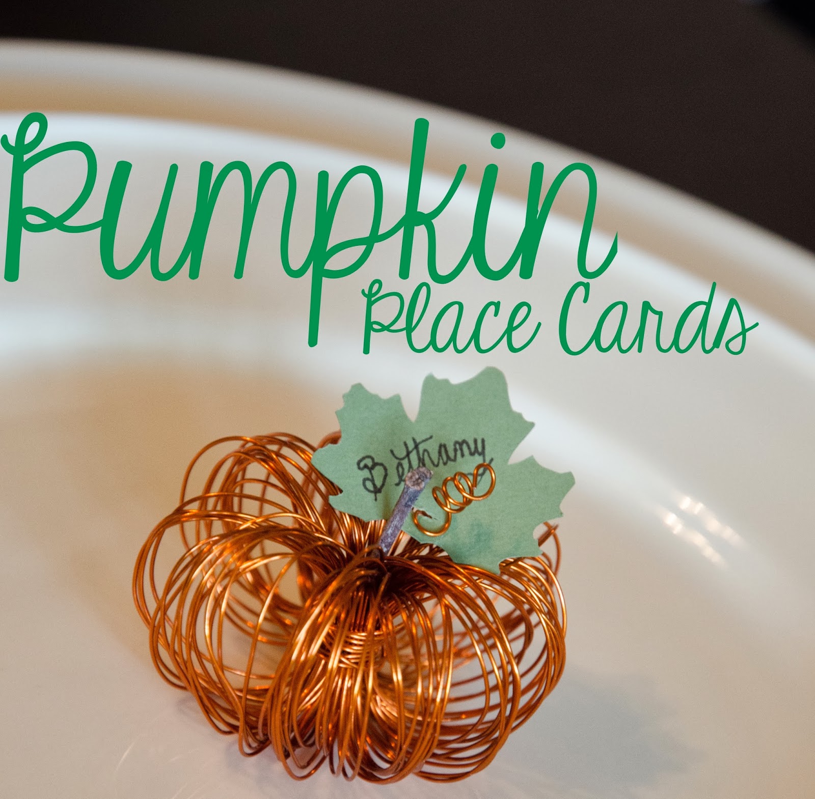 Teeny Tiny Pumpkin DIY Thanksgiving Place Card Tutorial