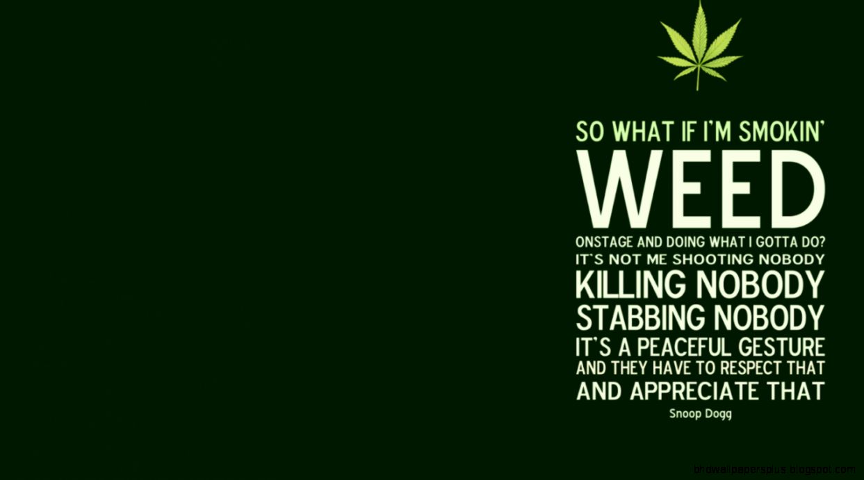 Smoke Weed Quotes Smoke Weed Quotes