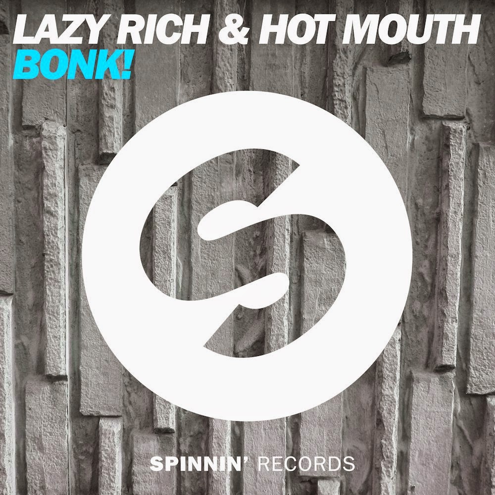 Lazy Rich & Hot Mouth BONK!