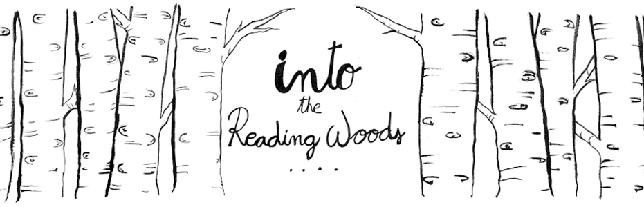 into the reading woods...