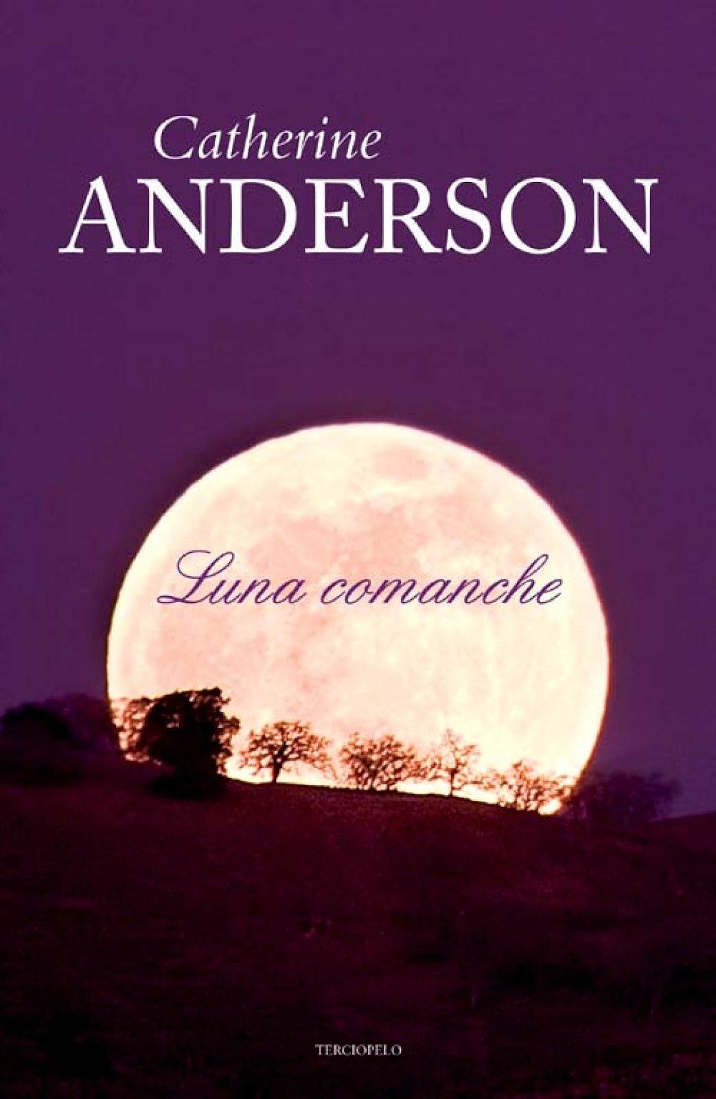 comanche series catherine anderson comanche series catherine anderson