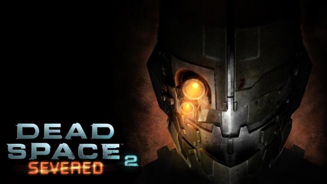 Dead space 2 severed прохождение