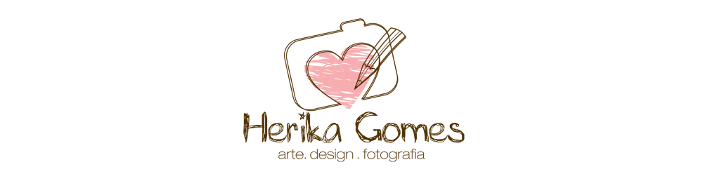 Herika Gomes - Design e Fotografia