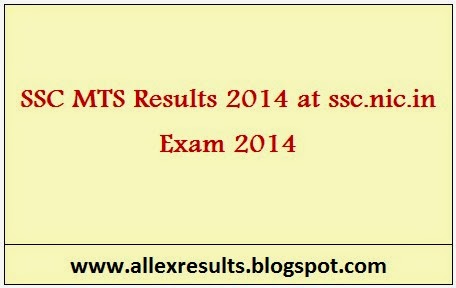 SSC MTS Results 2014 - Exam 2014