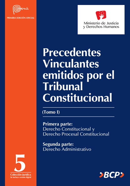 Precedentes Vinculantes emitidos por el Tribunal Constitucional