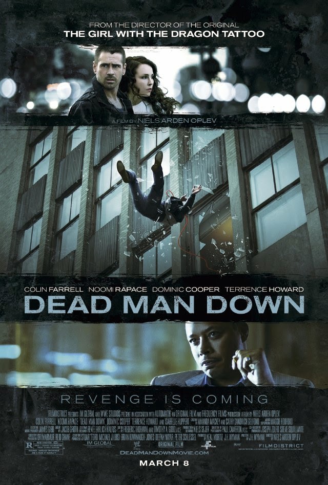 La película Dead Man Down ( La venganza del hombre muerto ) La película Dead Man Down ( La venganza del hombre muerto )