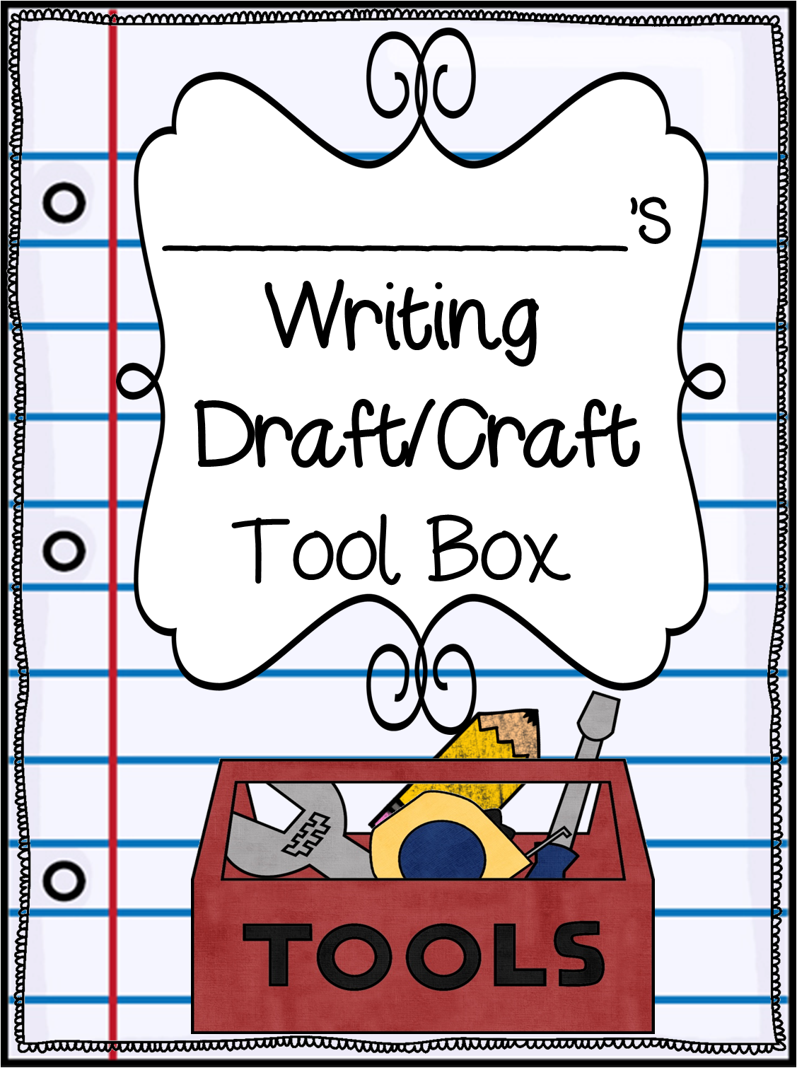First Grade Wow Writer's Draft/Craft Toolbox Unit