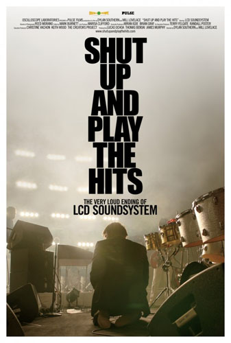 Shut Up And Play The Hits Poster