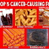 Top 5 Cancer Causing Foods