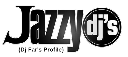 Dj Far - Jazzy Dj - see Dj Far's Profile now(click logo)