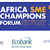  Africa SME Champions Forum wrap-up: creating an ecosystem to support African champions