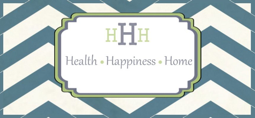 Health Happiness Home