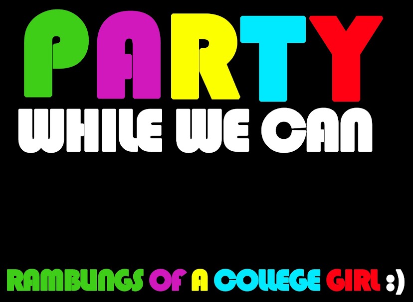 party while we can :)